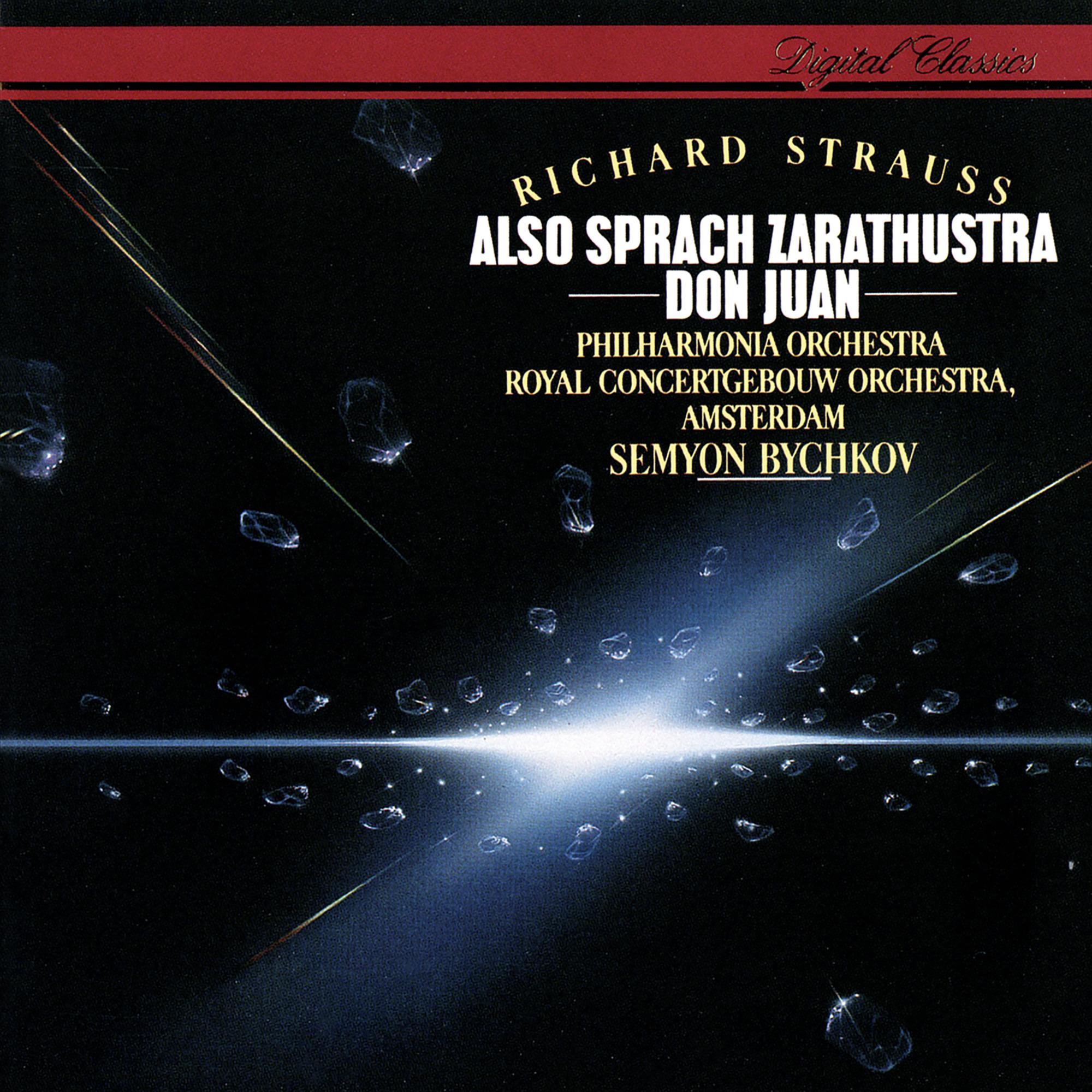 Richard Strauss: Also sprach Zarathustra & Don Juan
