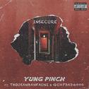 Insecure (feat. Guapdad 4000 & Thouxanbanfauni)专辑