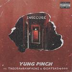 Insecure (feat. Guapdad 4000 & Thouxanbanfauni)专辑