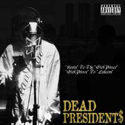 Dead Presidents