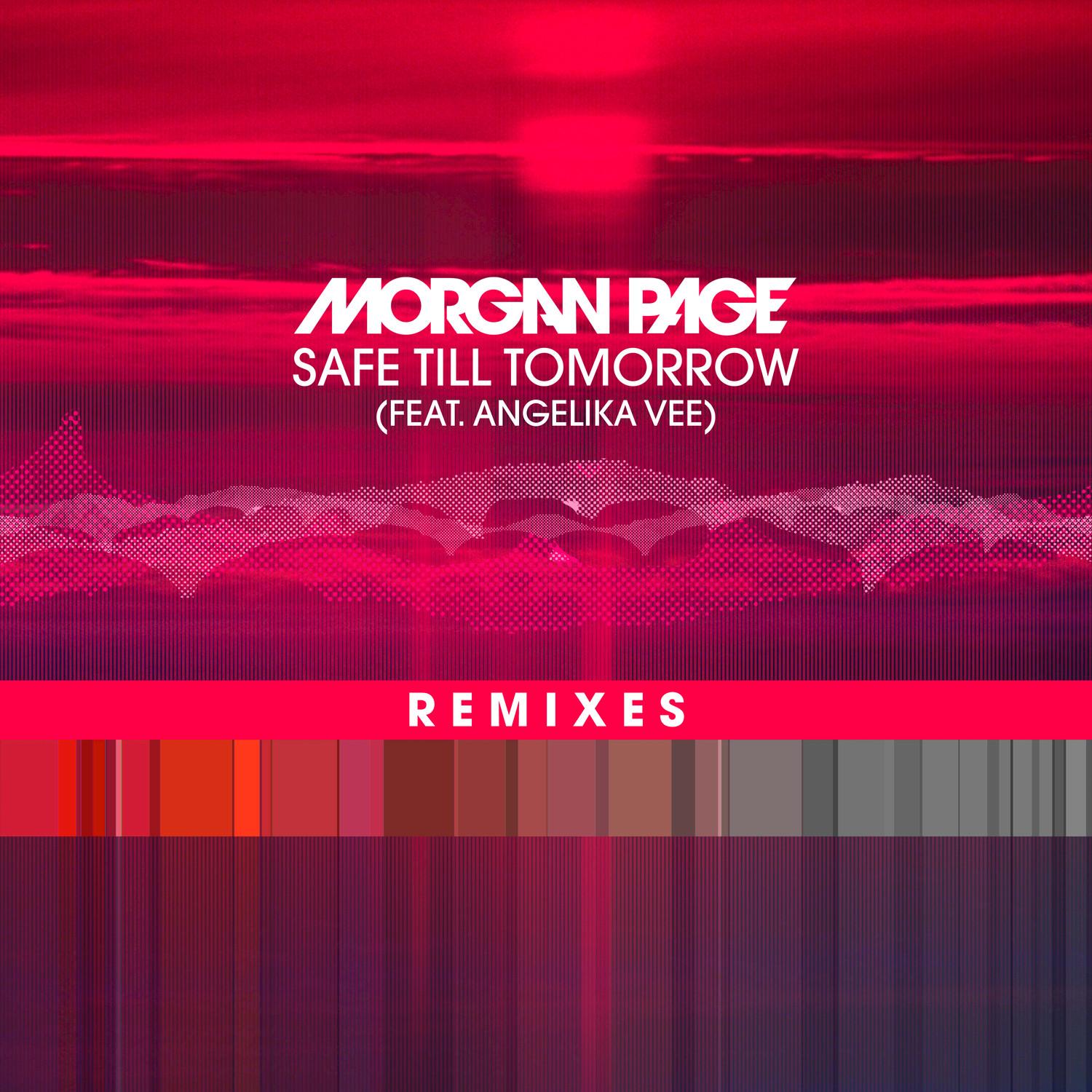 Safe Till Tomorrow (Brooks Remix)