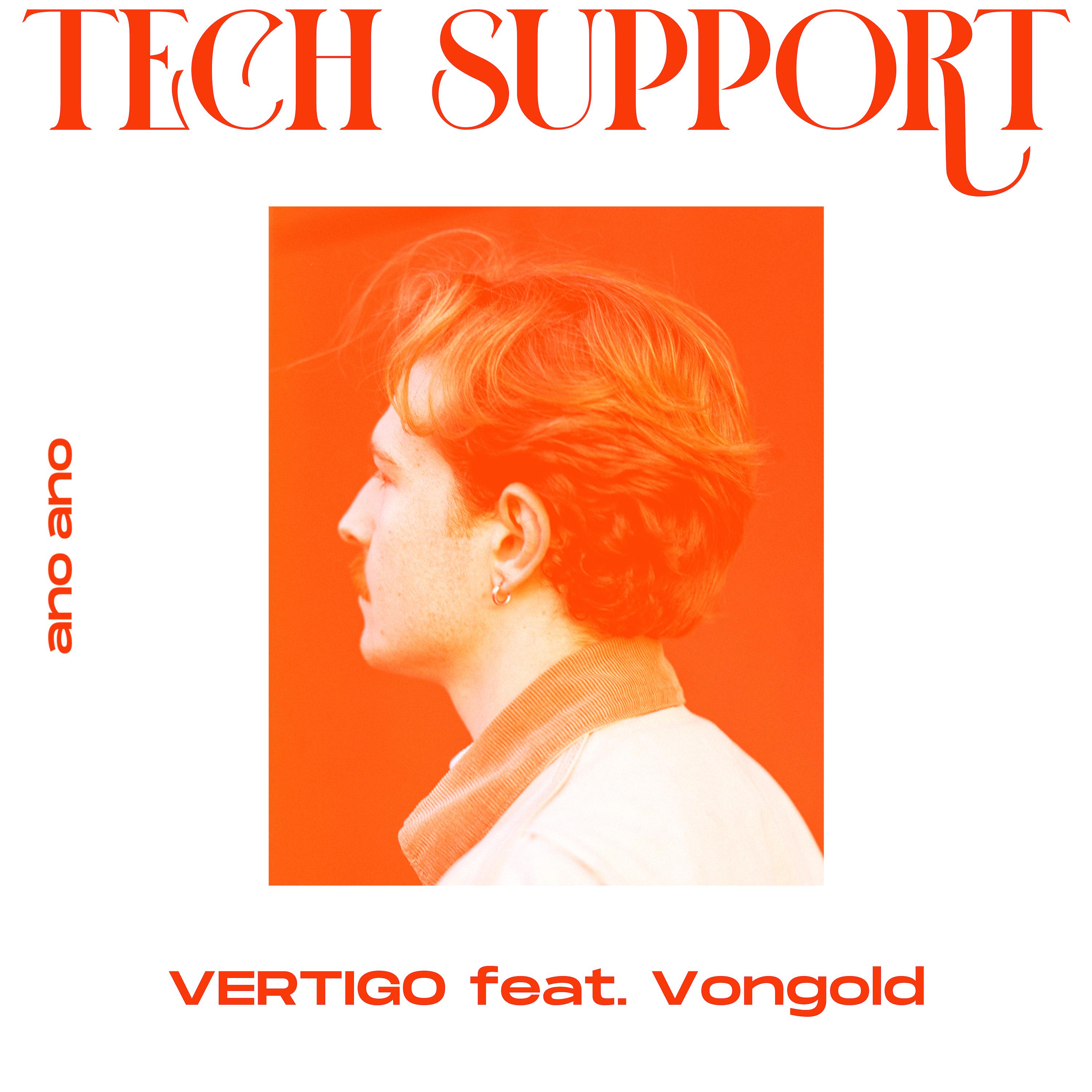 Tech Support - Vertigo