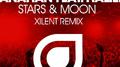 Stars & Moon (Xilent Remix)专辑