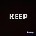 KEEP