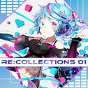 RE:collections 01