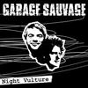Garage Sauvage - Night Vulture (feat. CJ Bolland)