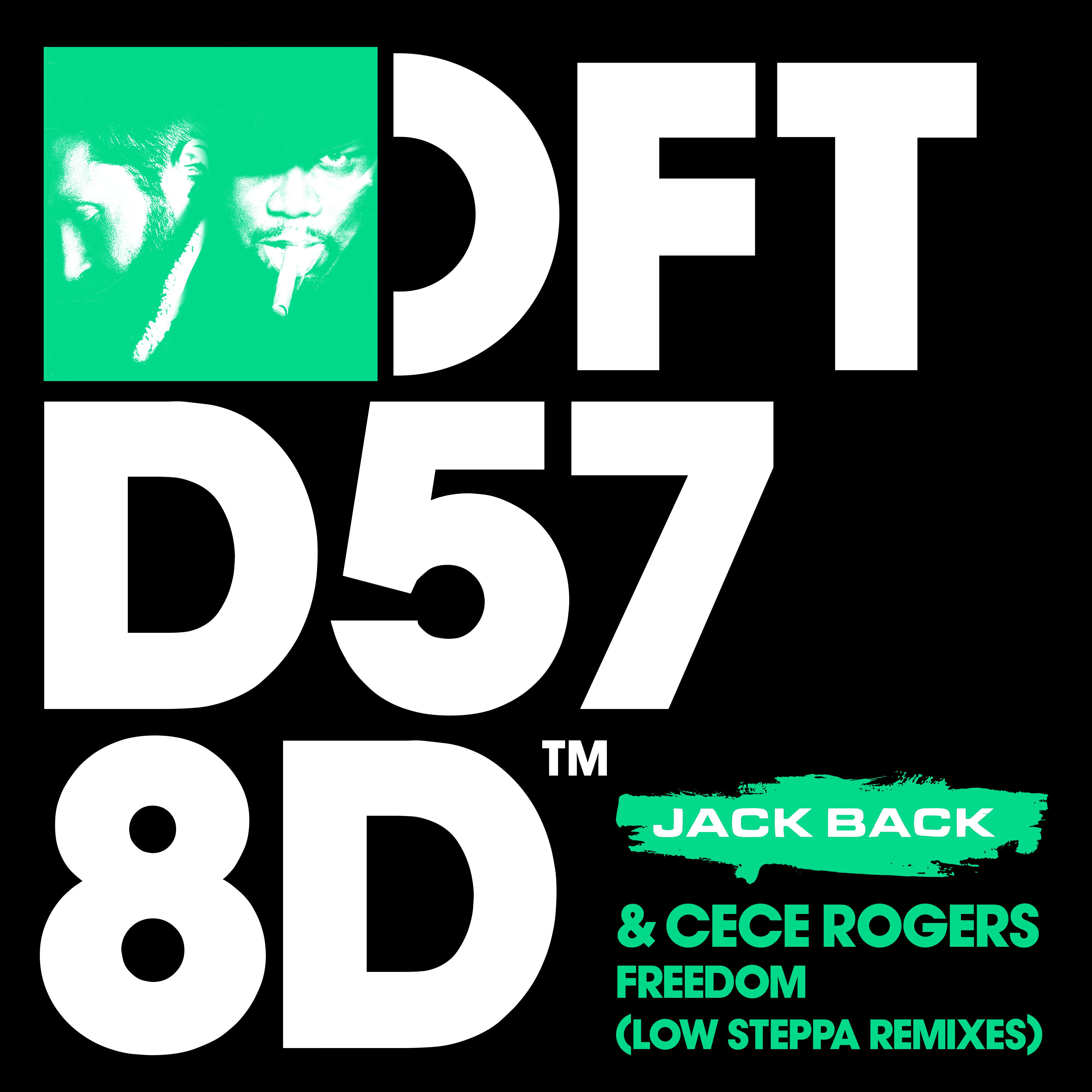 Jack Back - Freedom (Low Steppa Remix)