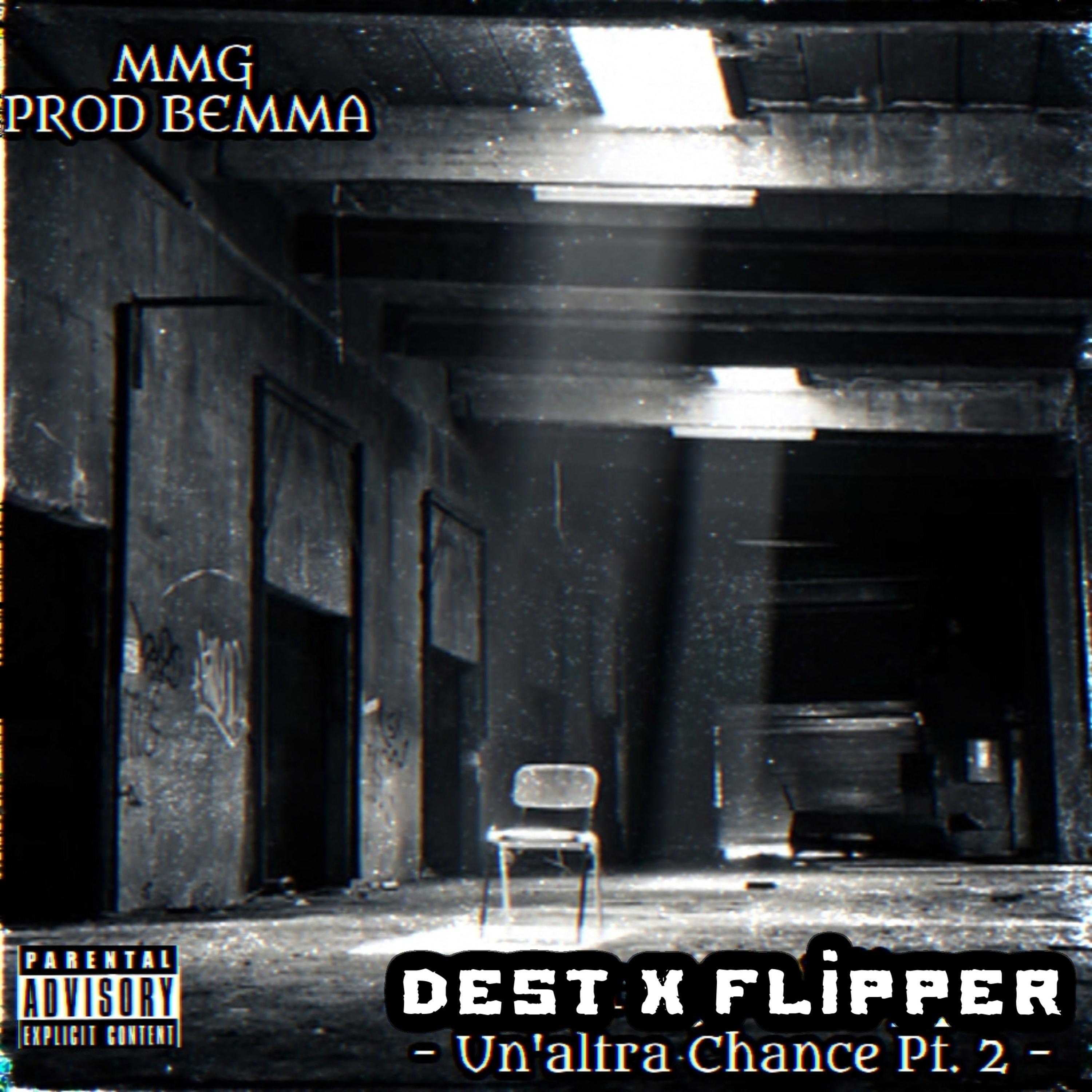 Un' altra chance pt. 2 (feat. Flipper & Bemma)