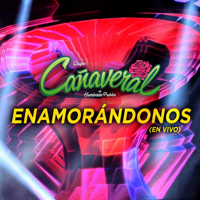 Enamorándonos (Desde El Auditorio Nacional)