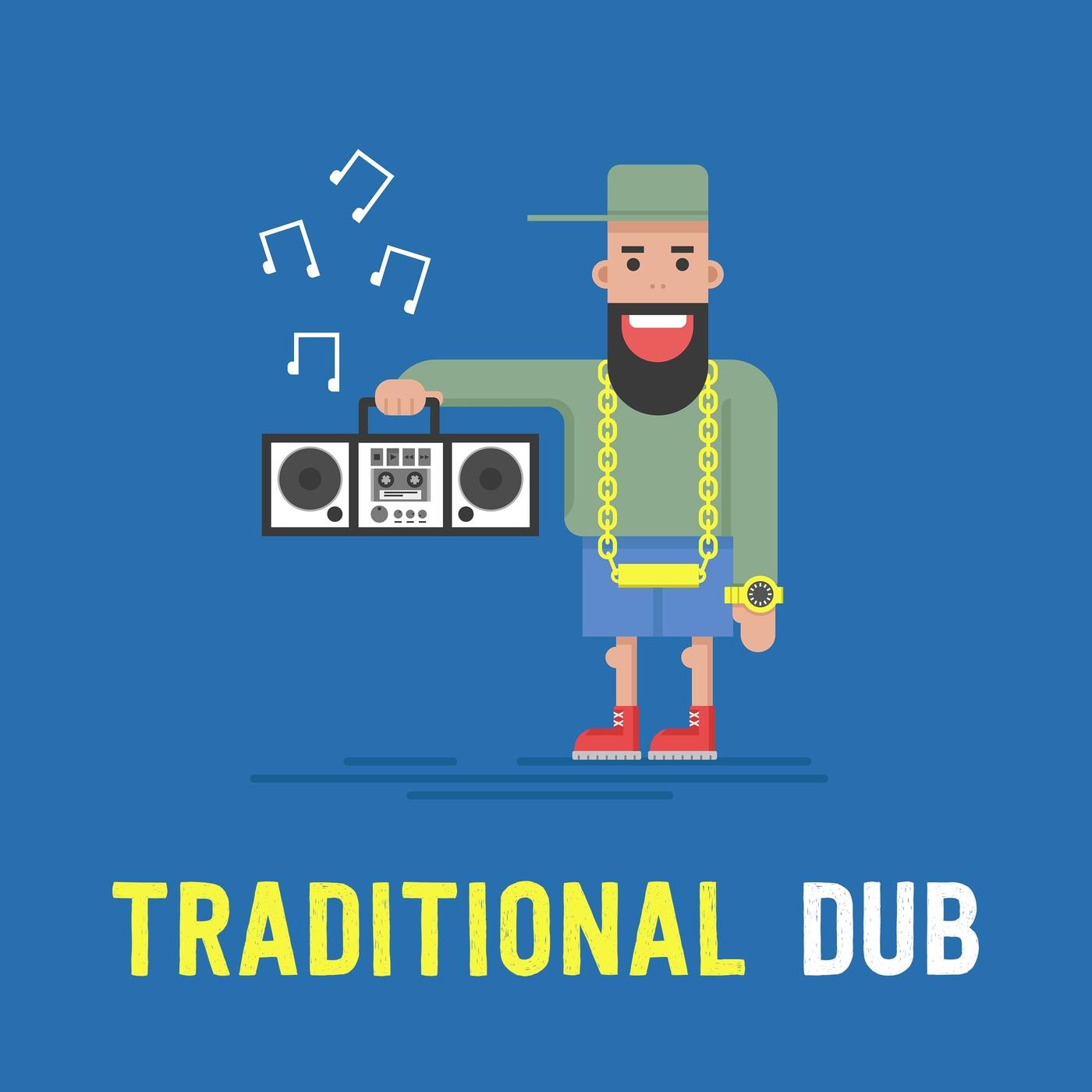 Traditional Dub