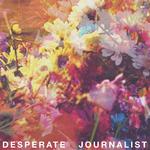 Desperate Journalist专辑