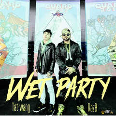 WET PARTY