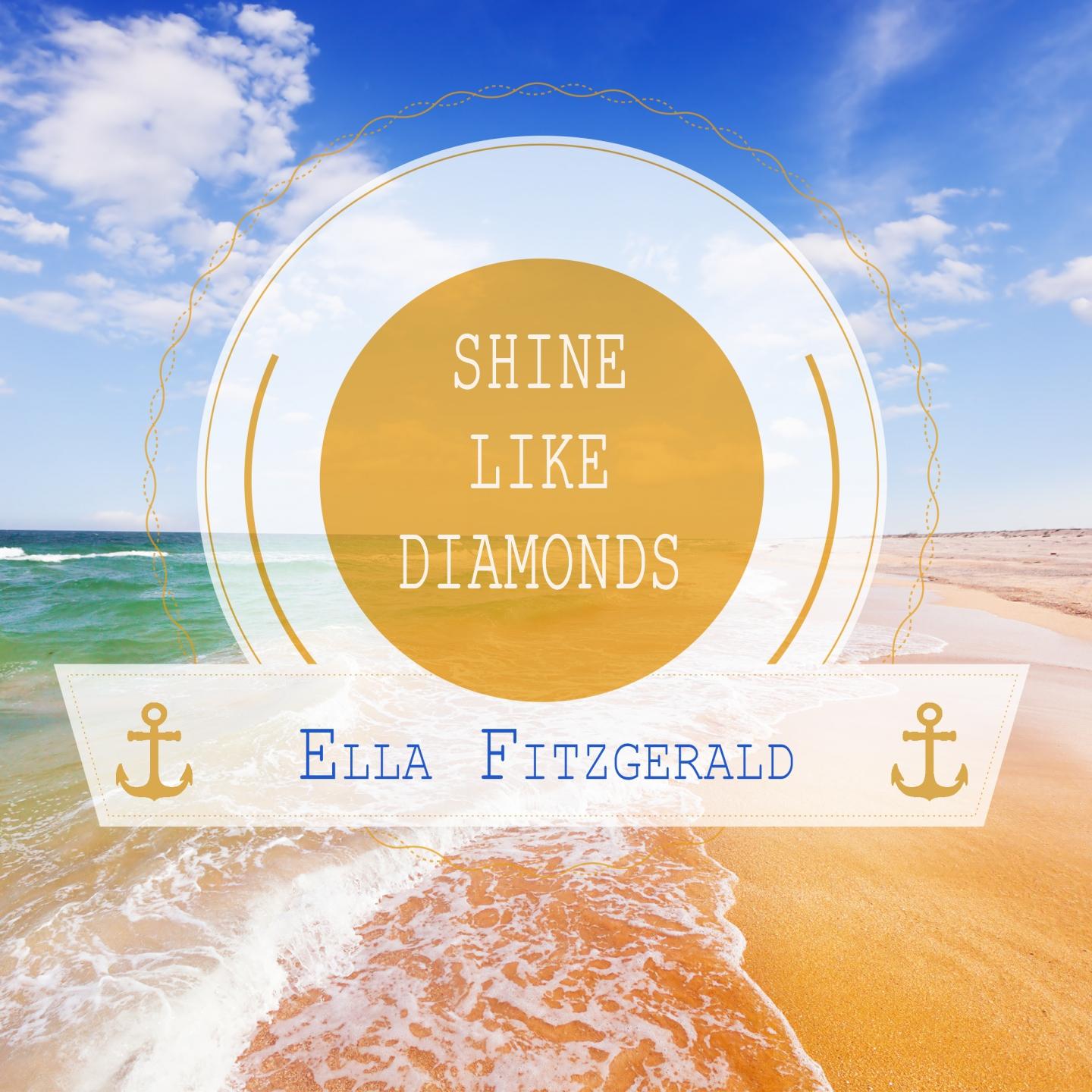 Shine Like Diamonds专辑