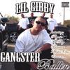 Lil Gibby - Gangster Ballin' Part 2