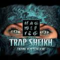  Trap Sheikh