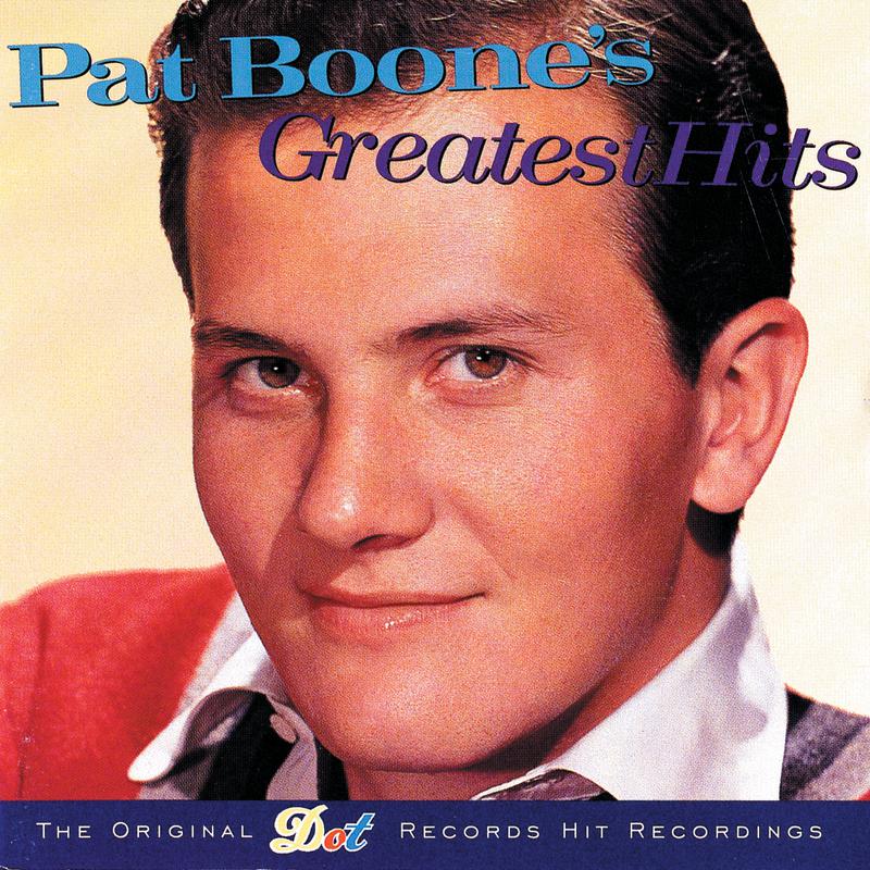 Pat Boone's Greatest Hits (Reissue)专辑