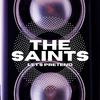 The Saints - Call It Mine