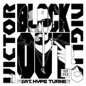 Blackout (feat. Hype Turner)专辑