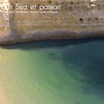 Sun Sea et passion专辑