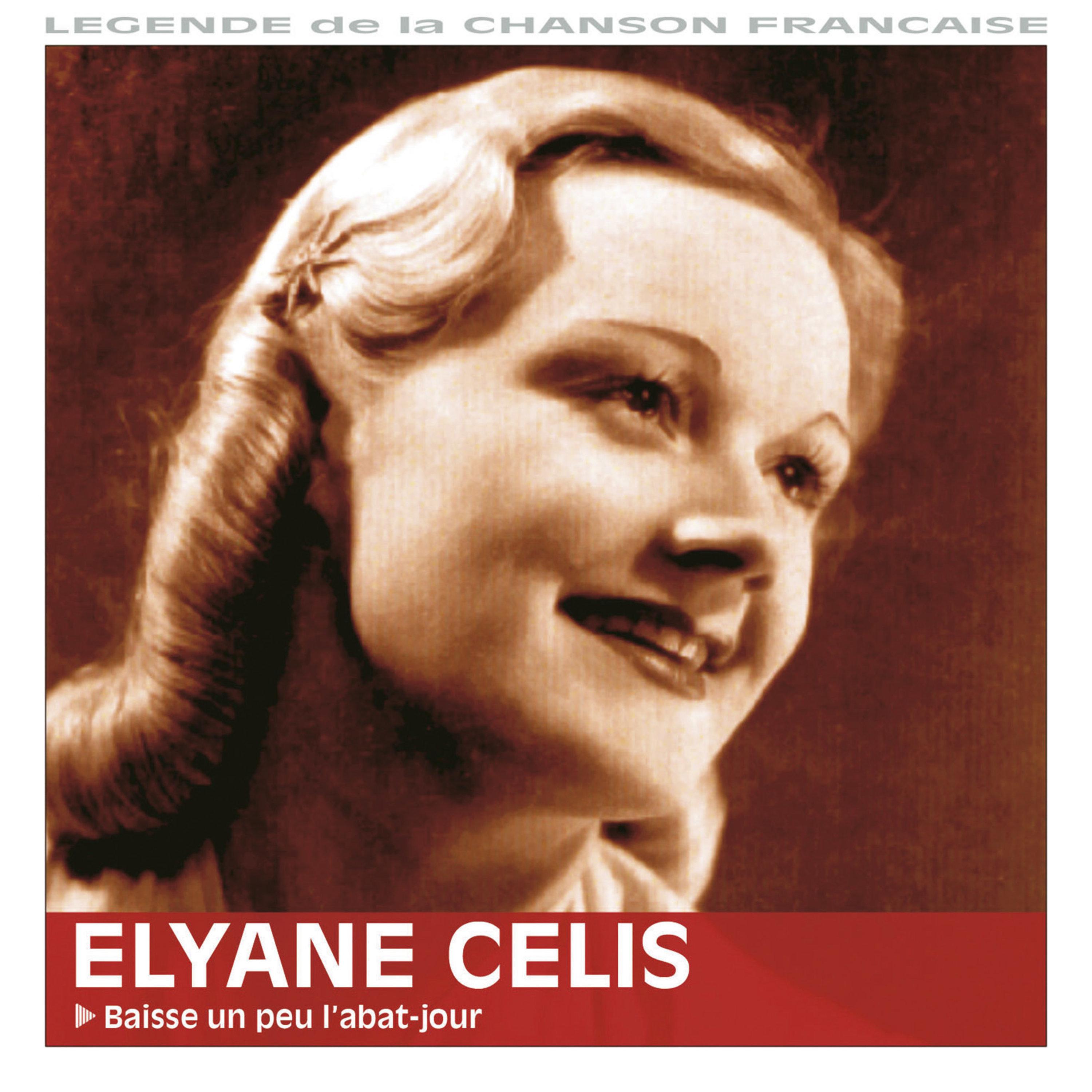 Elyane Celis - Ça sent la friture