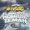 Nerviozzo - El Inmortal Hombre Temah 2019