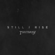 Still I Rise