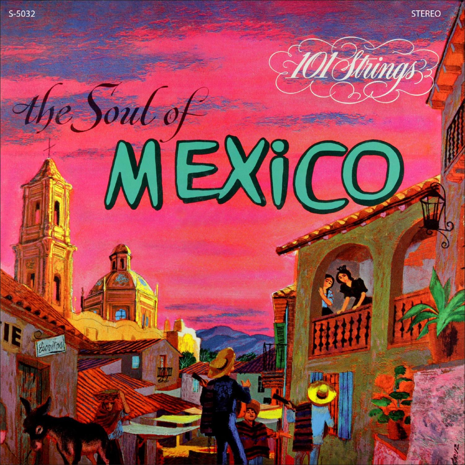The Soul of Mexico