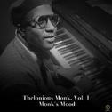 Thelonious Monk, Vol. 1: Monk's Mood专辑