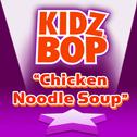 Chicken Noodle Soup专辑