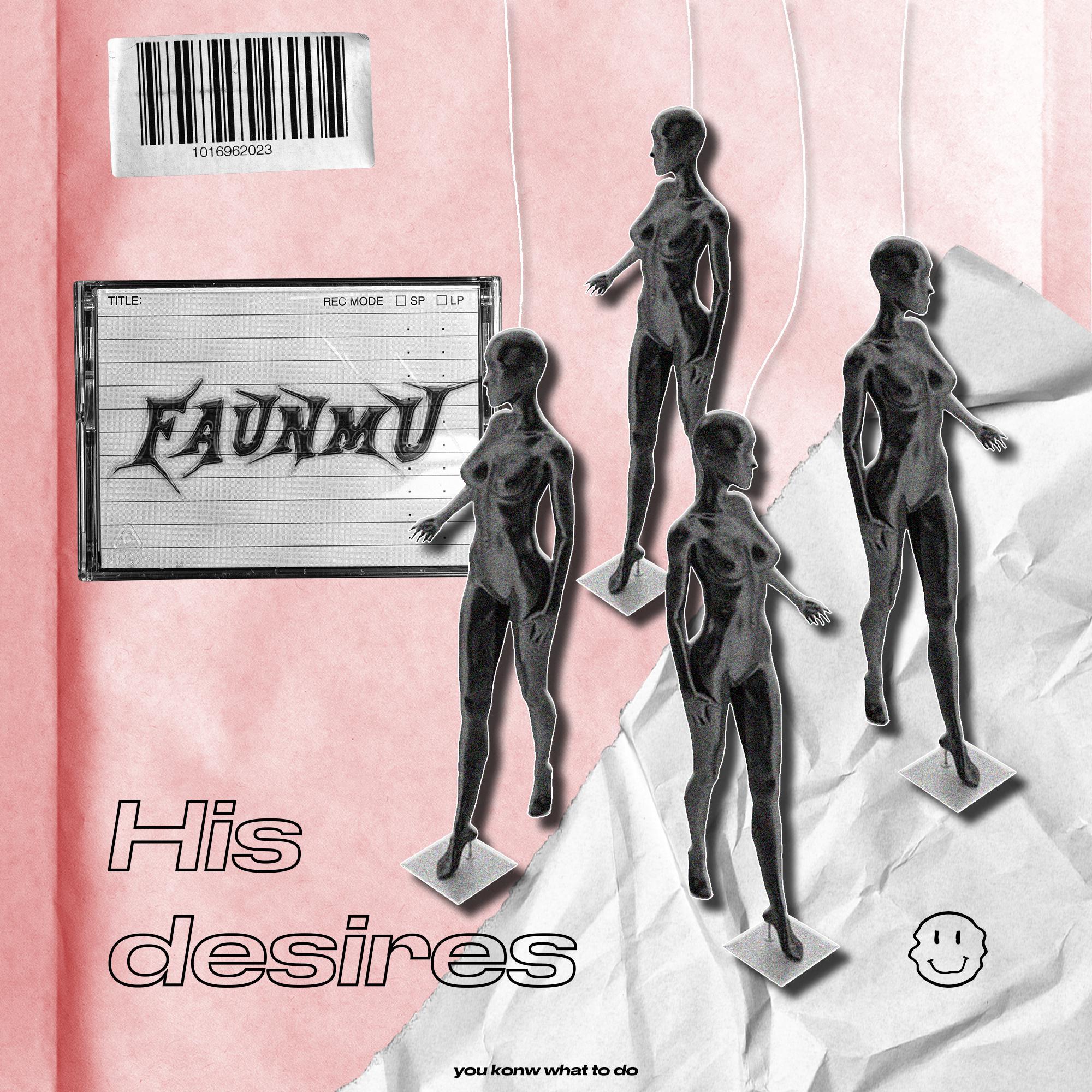 His desires