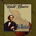 Deluxe Classics: Felix Mendelssohn专辑
