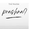 The NaZim - Prashna?