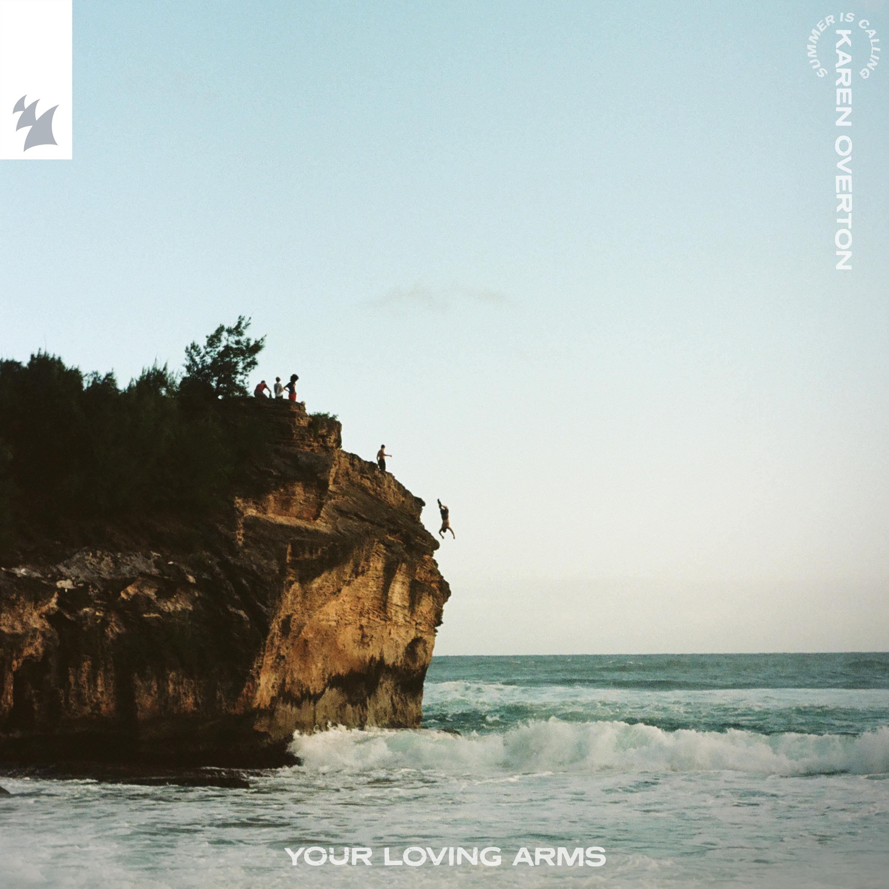 Your Loving Arms