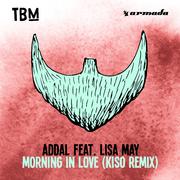 Morning In Love (Kiso Remix)专辑