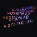 Always Ascending专辑