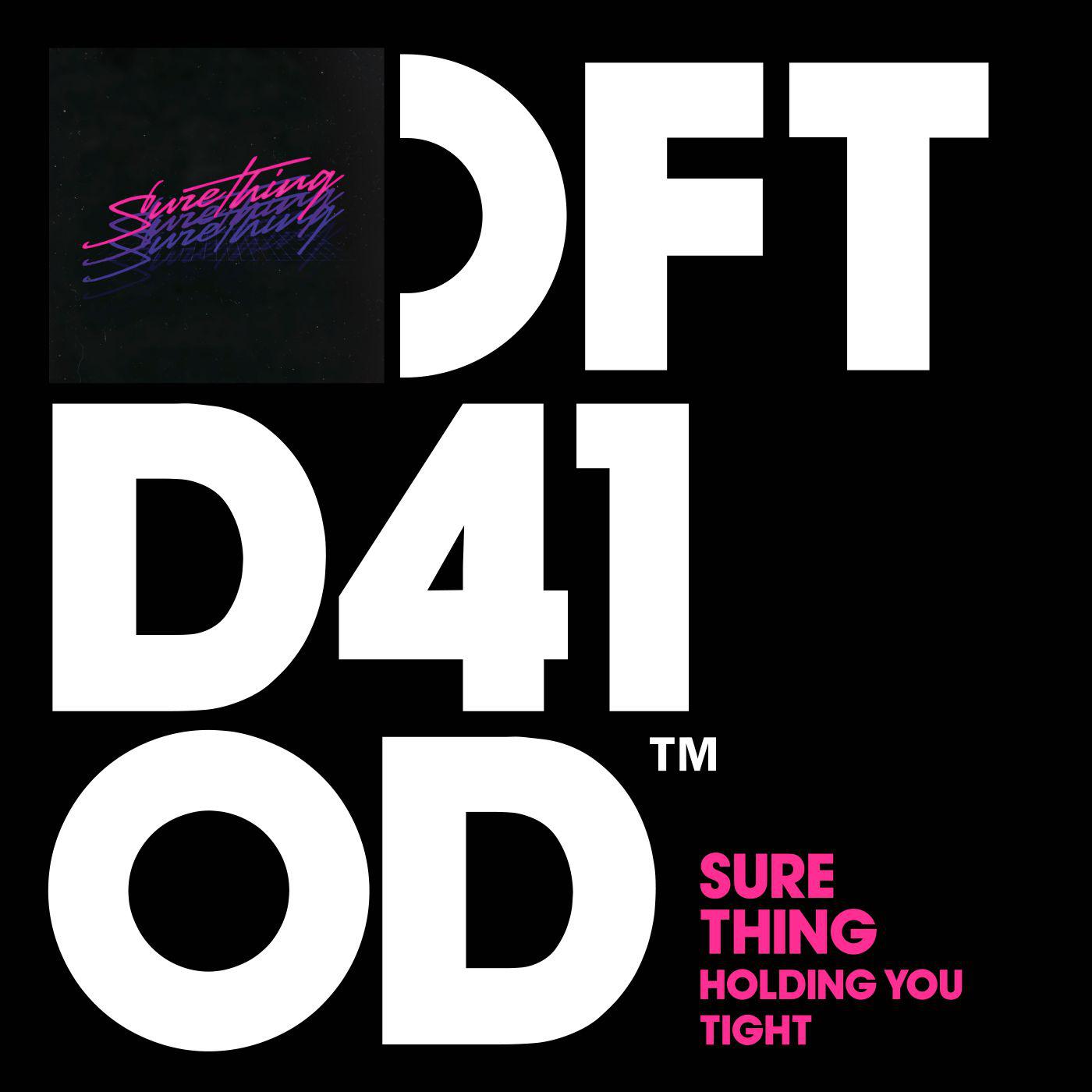 Sure Thing - Holding You Tight (GotSome Bump-in-the-Trunk Remix)