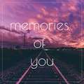 Memories Of You