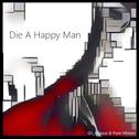 Die A Happy Man专辑