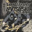 DOUBLECROSS MUSASHI: S'RIGHTEOUS GONE WILD专辑