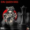 Koba Kane - EVIL QUEEN DISS