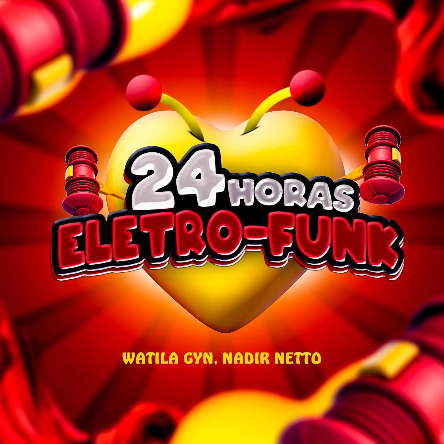 Nadir Netto - 24 HORAS (ELETROFUNK)