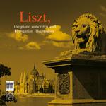 Liszt: Piano Concertos & Hungarian Rhapsodies专辑