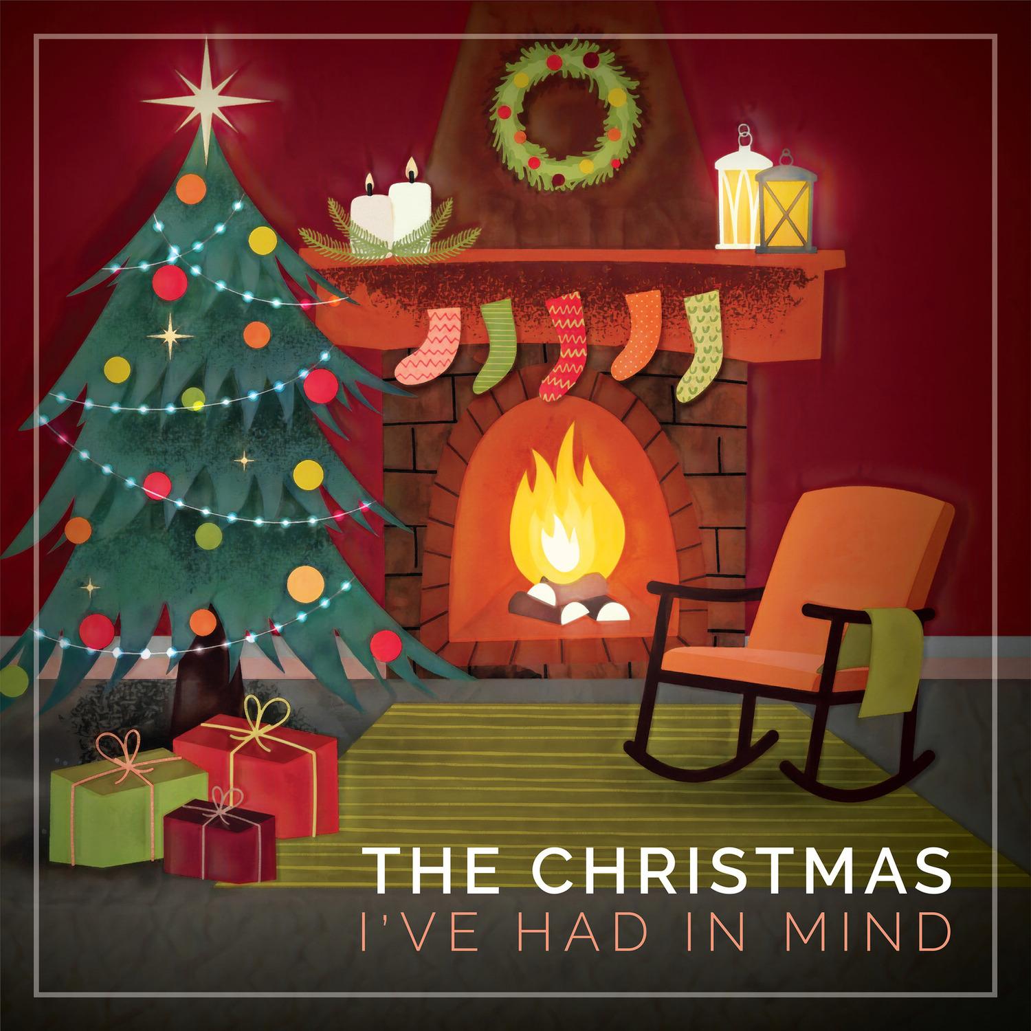 The Christmas I've Had in Mind