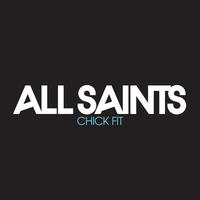 Chick Fit - All Saints (HT Instrumental) 无和声伴奏