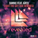 Light The Sky (The Remixes)专辑
