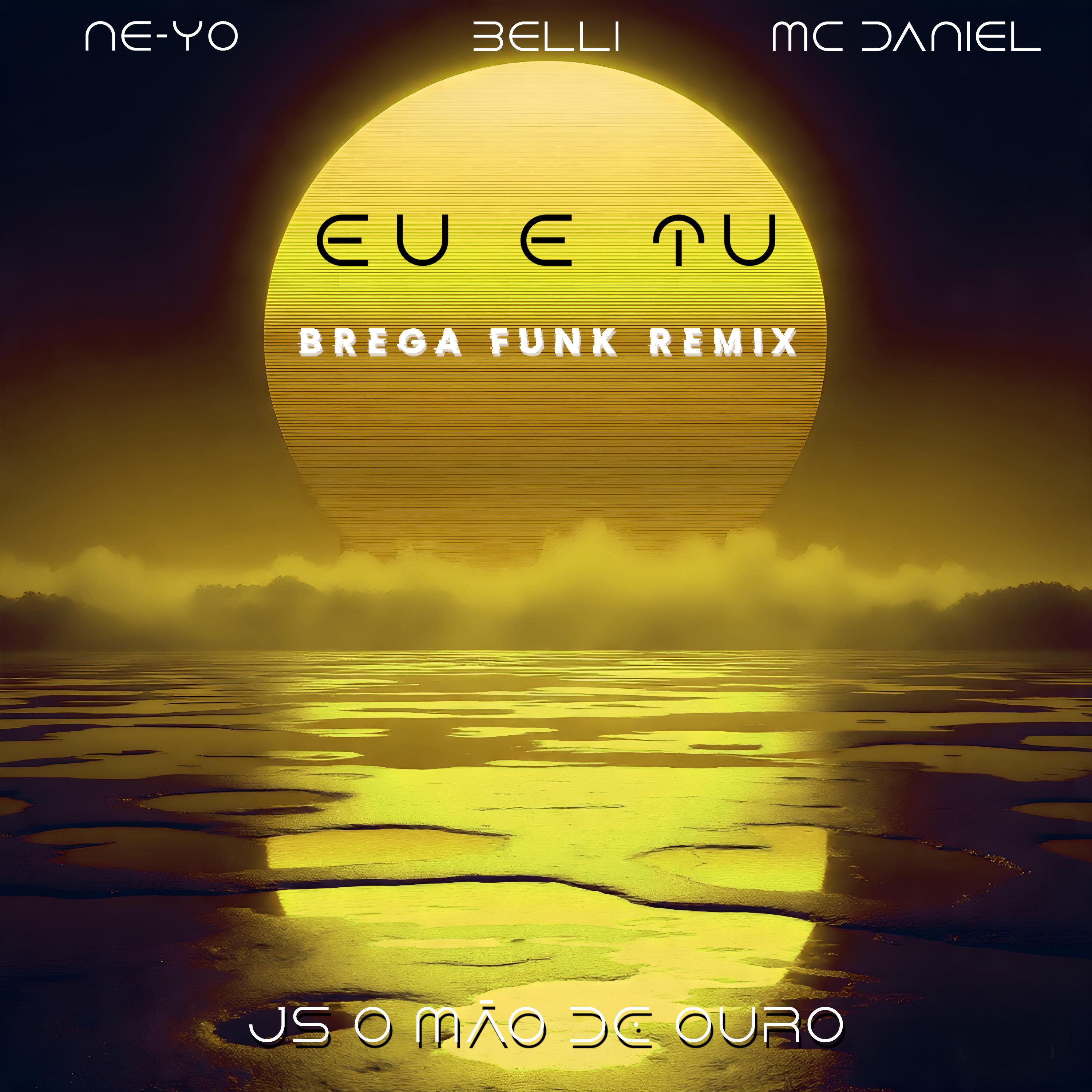 Eu e Tu (Remix)
