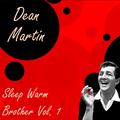 Sleep Warm Brother Vol.  1