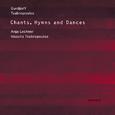 Gurdjieff, Tsabropoulos: Chants, Hymns And Dances