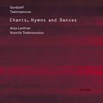 Gurdjieff, Tsabropoulos: Chants, Hymns And Dances专辑