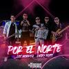 Los Morroz - Por El Norte